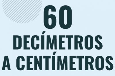 Profesor en pizarra explicando cuanto es 60 decimetros en centimetros o como pasar de 60 dm a cm