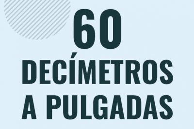 Profesor en pizarra explicando cuanto es 60 decimetros en pulgadas o como pasar de 60 dm a in