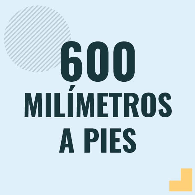 Conversión de 600 milimetros a pies Profesor en pizarra explicando cuanto es 600 milimetros en pies o como pasar de 600 mm a ft