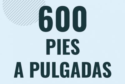 Profesor en pizarra explicando cuanto es 600 pies en pulgadas o como pasar de 600 ft a in