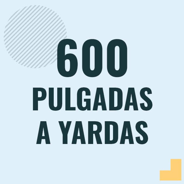 Conversión de 600 pulgadas a yardas Profesor en pizarra explicando cuanto es 600 pulgadas en yardas o como pasar de 600 in a yd