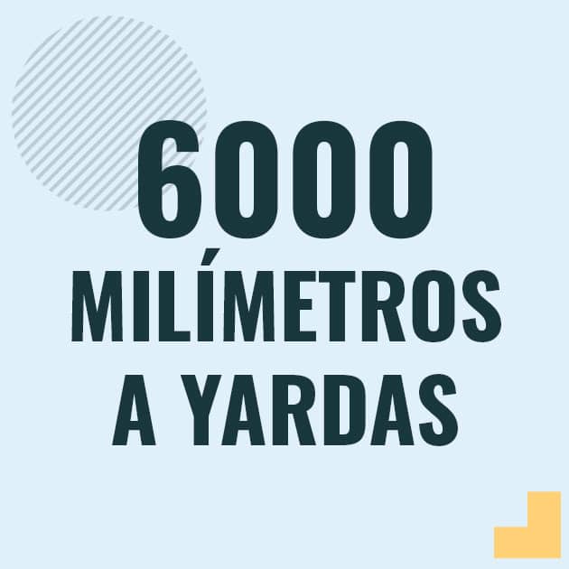 Conversión de 6000 milimetros a yardas Profesor en pizarra explicando cuanto es 6000 milimetros en yardas o como pasar de 6000 mm a yd