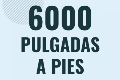 Profesor en pizarra explicando cuanto es 6000 pulgadas en pies o como pasar de 6000 in a ft