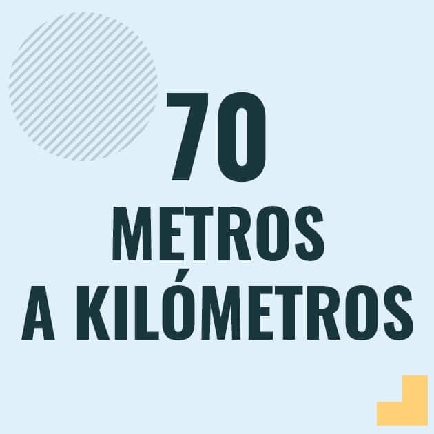 Conversión de 70 metros a kilometros Profesor en pizarra explicando cuanto es 70 metros en kilometros o como pasar de 70 m a km