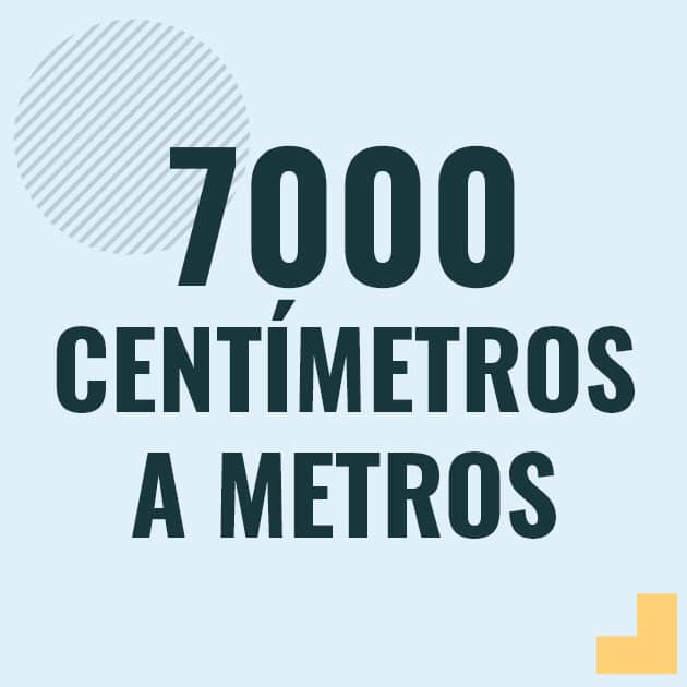 Conversión de 7000 centimetros a metros Profesor en pizarra explicando cuanto es 7000 centimetros en metros o como pasar de 7000 cm a m