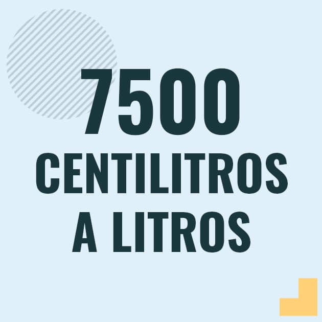 Conversión de 7500 centilitros a litros Profesor en pizarra explicando cuanto es 7500 centilitros en litros o como pasar de 7500 cl a l