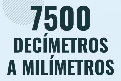 Profesor en pizarra explicando cuanto es 7500 decimetros en milimetros o como pasar de 7500 dm a mm