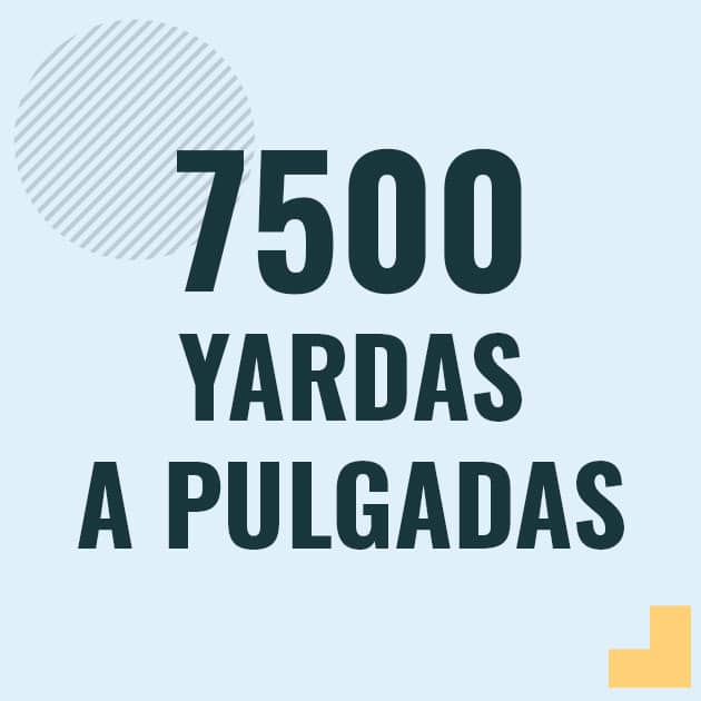 Conversión de 7500 yardas a pulgadas Profesor en pizarra explicando cuanto es 7500 yardas en pulgadas o como pasar de 7500 yd a in