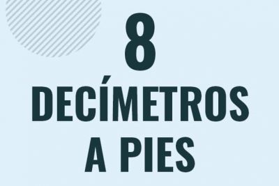 Profesor en pizarra explicando cuanto es 8 decimetros en pies o como pasar de 8 dm a ft