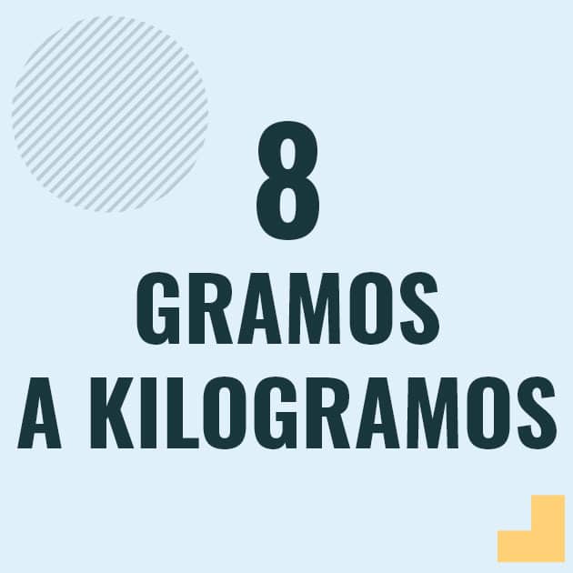 Conversión de 8 gramos a kilogramos Profesor en pizarra explicando cuanto es 8 gramos en kilogramos o como pasar de 8 g a kg