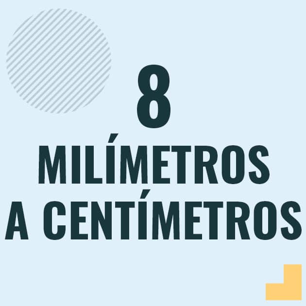 Conversión de 8 milimetros a centimetros Profesor en pizarra explicando cuanto es 8 milimetros en centimetros o como pasar de 8 mm a cm