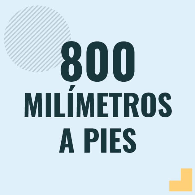 Conversión de 800 milimetros a pies Profesor en pizarra explicando cuanto es 800 milimetros en pies o como pasar de 800 mm a ft