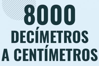 Profesor en pizarra explicando cuanto es 8000 decimetros en centimetros o como pasar de 8000 dm a cm