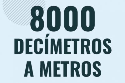 Profesor en pizarra explicando cuanto es 8000 decimetros en metros o como pasar de 8000 dm a m