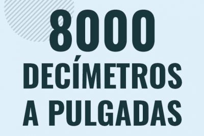 Profesor en pizarra explicando cuanto es 8000 decimetros en pulgadas o como pasar de 8000 dm a in