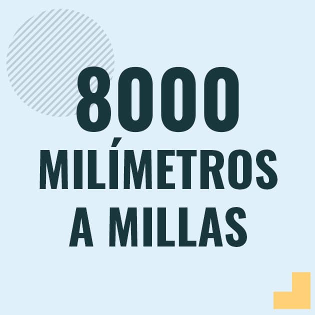 Conversión de 8000 milimetros a millas Profesor en pizarra explicando cuanto es 8000 milimetros en millas o como pasar de 8000 mm a mi