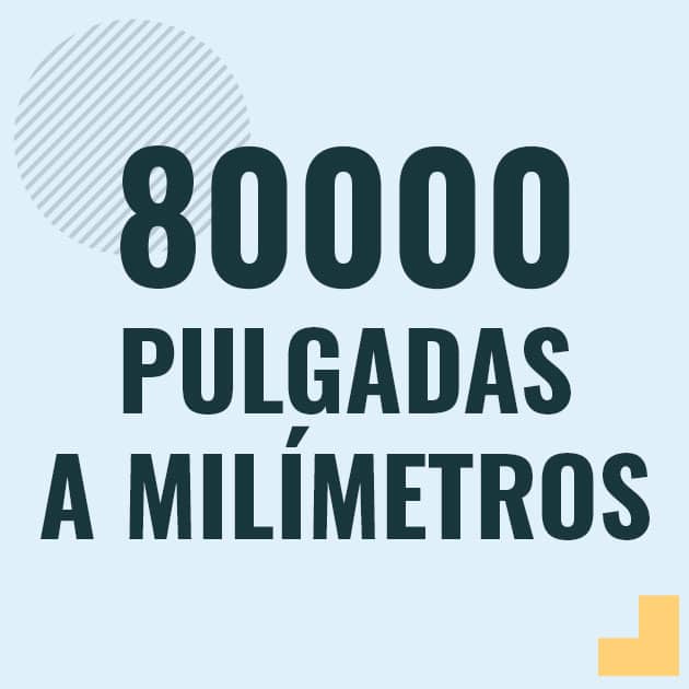 Conversión de 80000 pulgadas a milimetros Profesor en pizarra explicando cuanto es 80000 pulgadas en milimetros o como pasar de 80000 in a mm