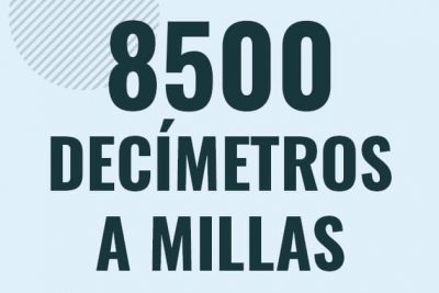 Profesor en pizarra explicando cuanto es 8500 decimetros en millas o como pasar de 8500 dm a mi