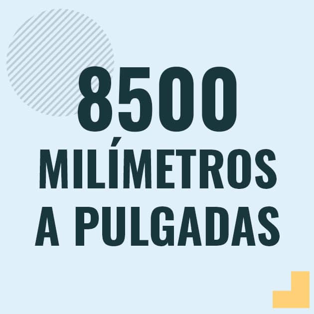 Profesor en pizarra explicando cuanto es 8500 milimetros en pulgadas o como pasar de 8500 mm a in