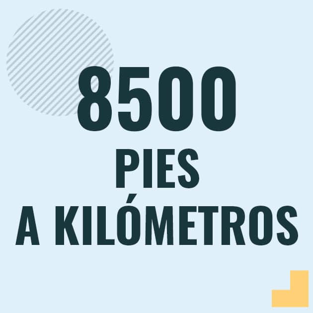 Profesor en pizarra explicando cuanto es 8500 pies en kilometros o como pasar de 8500 ft a km