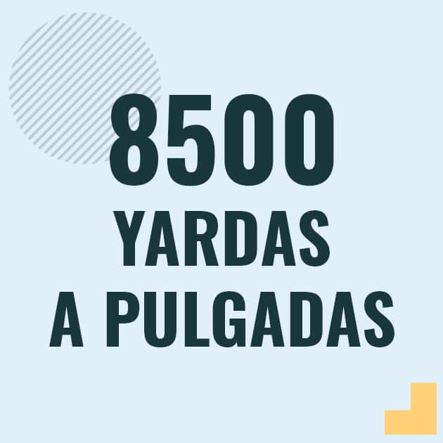 Profesor en pizarra explicando cuanto es 8500 yardas en pulgadas o como pasar de 8500 yd a in