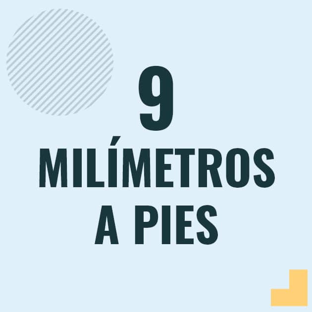 Conversión de 9 milimetros a pies Profesor en pizarra explicando cuanto es 9 milimetros en pies o como pasar de 9 mm a ft