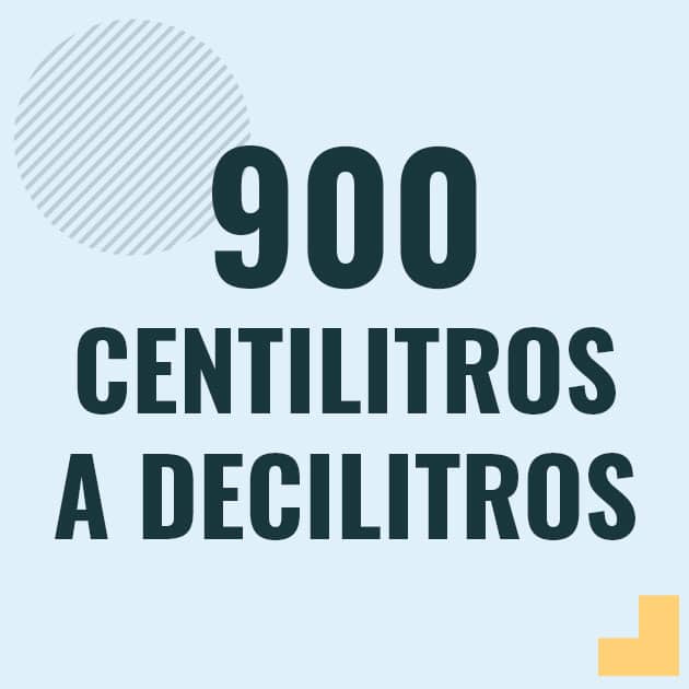 Conversión de 900 centilitros a decilitros Profesor en pizarra explicando cuanto es 900 centilitros en decilitros o como pasar de 900 cl a dl