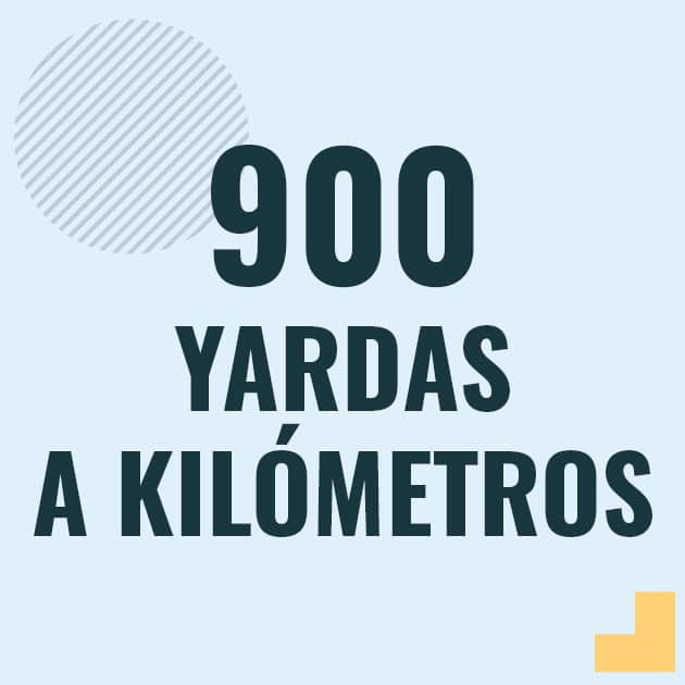 Conversión de 900 yardas a kilometros Profesor en pizarra explicando cuanto es 900 yardas en kilometros o como pasar de 900 yd a km