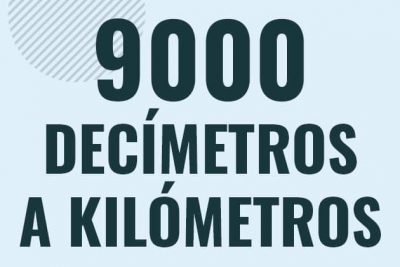 Profesor en pizarra explicando cuanto es 9000 decimetros en kilometros o como pasar de 9000 dm a km