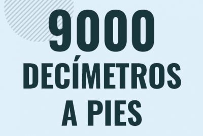 Profesor en pizarra explicando cuanto es 9000 decimetros en pies o como pasar de 9000 dm a ft