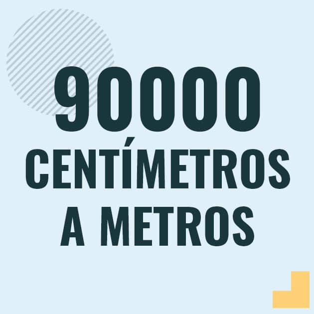 Profesor en pizarra explicando cuanto es 90000 centimetros en metros o como pasar de 90000 cm a m