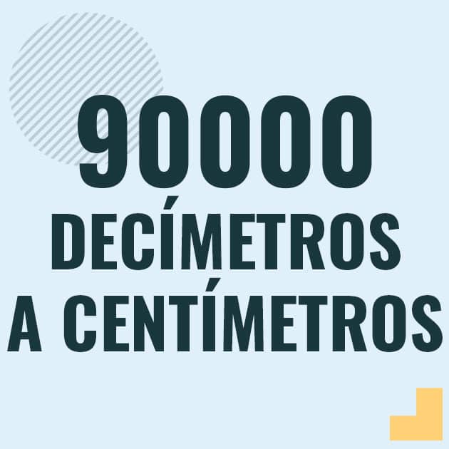 Conversión de 90000 decimetros a centimetros Profesor en pizarra explicando cuanto es 90000 decimetros en centimetros o como pasar de 90000 dm a cm