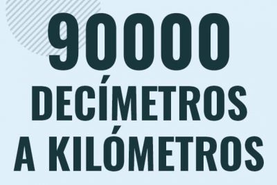 Profesor en pizarra explicando cuanto es 90000 decimetros en kilometros o como pasar de 90000 dm a km
