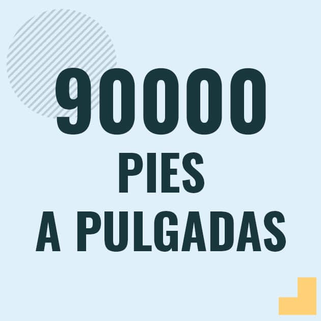 Conversión de 90000 pies a pulgadas Profesor en pizarra explicando cuanto es 90000 pies en pulgadas o como pasar de 90000 ft a in
