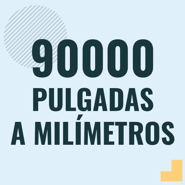 Conversión de 90000 pulgadas a milimetros Profesor en pizarra explicando cuanto es 90000 pulgadas en milimetros o como pasar de 90000 in a mm