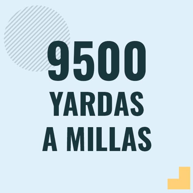 Conversión de 9500 yardas a millas Profesor en pizarra explicando cuanto es 9500 yardas en millas o como pasar de 9500 yd a mi