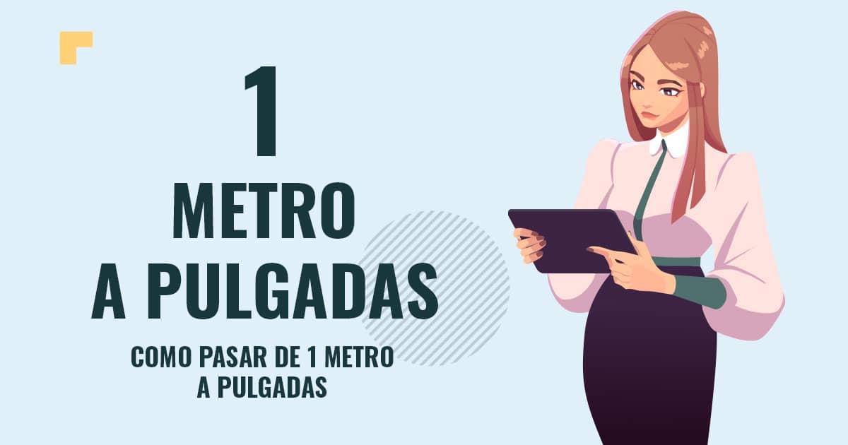 Como pasar de 1 metro a pulgadas Profesor en pizarra explicando cuanto son 1 metro a pulgadas
