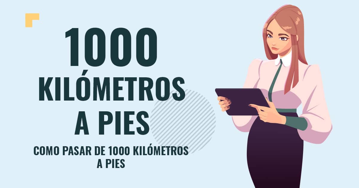 Como pasar de 1000 kilometros a pies Profesor en pizarra explicando cuanto son 1000 kilometros a pies
