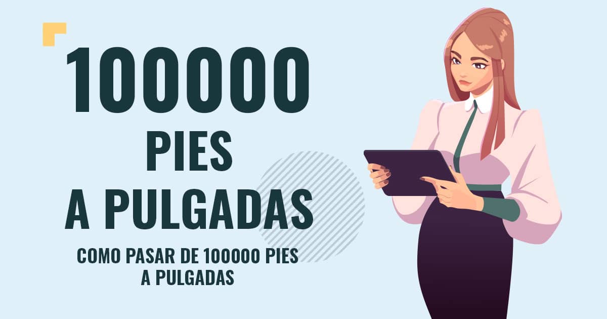 Profesor en pizarra explicando cuanto son 100000 pies a pulgadas