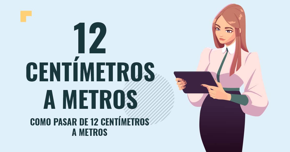 Profesor en pizarra explicando cuanto son 12 centimetros a metros