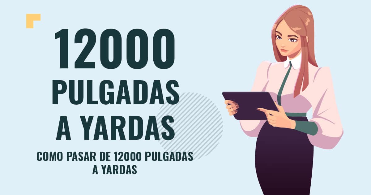 Profesor en pizarra explicando cuanto son 12000 pulgadas a yardas