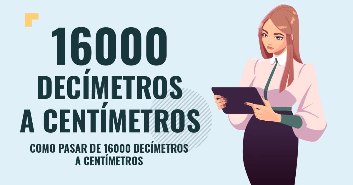Como pasar de 16000 decimetros a centímetros Profesor en pizarra explicando cuanto son 16000 decimetros a centímetros