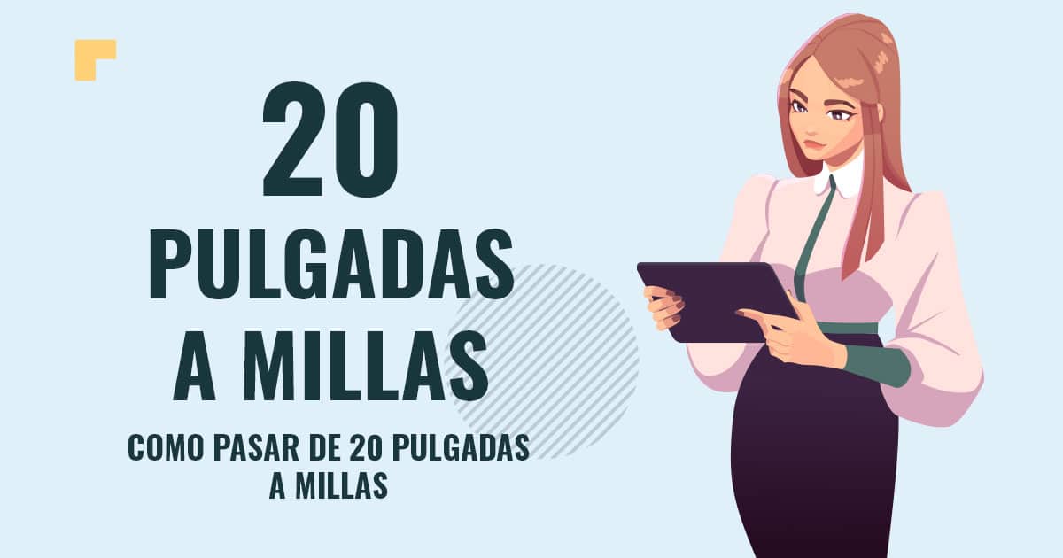 Como pasar de 20 pulgadas a millas Profesor en pizarra explicando cuanto son 20 pulgadas a millas