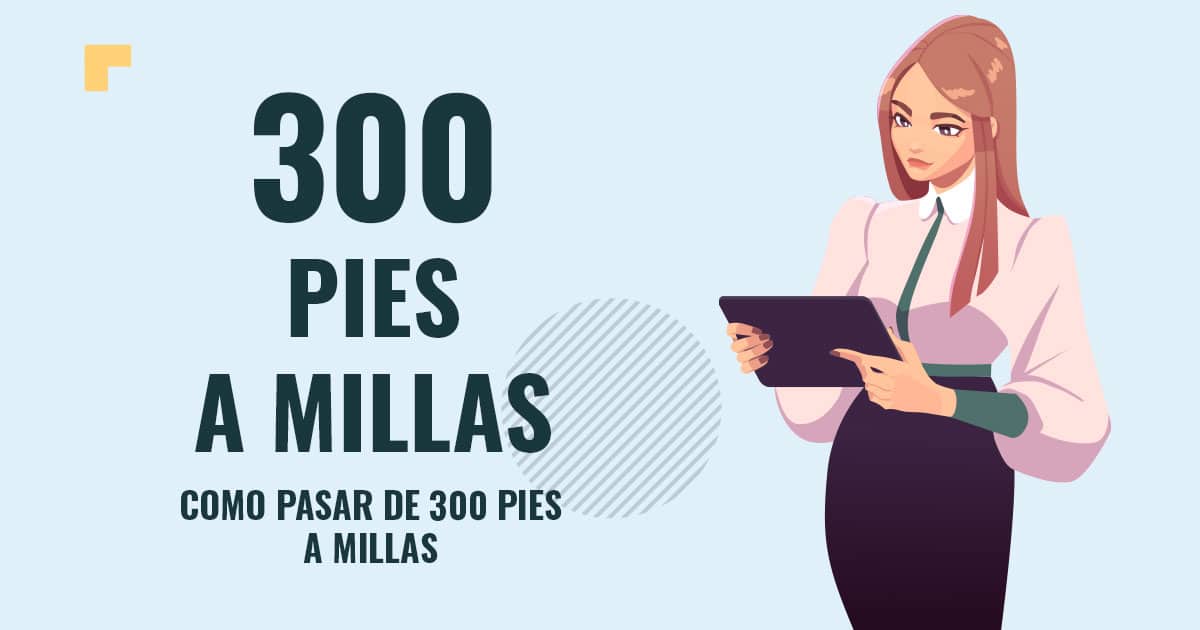 Como pasar de 300 pies a millas Profesor en pizarra explicando cuanto son 300 pies a millas