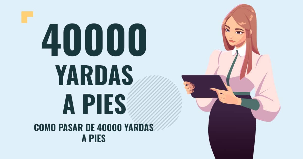 Profesor en pizarra explicando cuanto son 40000 yardas a pies