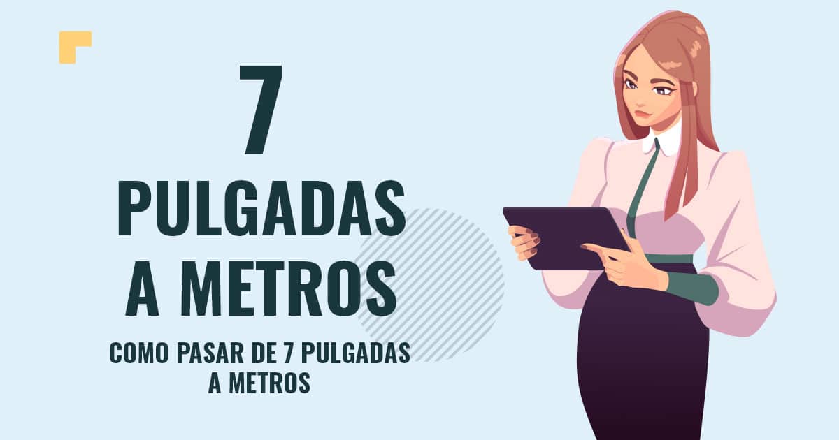 Como pasar de 7 pulgadas a metros Profesor en pizarra explicando cuanto son 7 pulgadas a metros