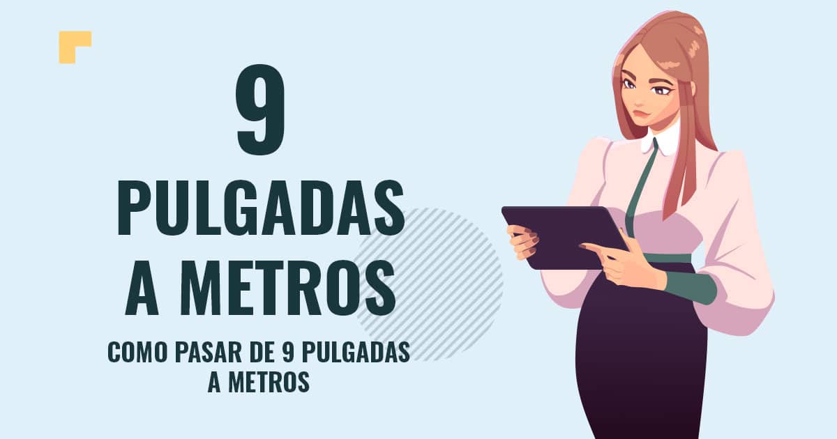 Como pasar de 9 pulgadas a metros Profesor en pizarra explicando cuanto son 9 pulgadas a metros
